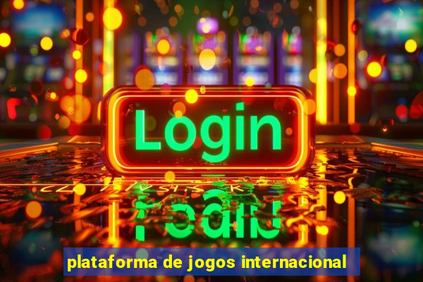 plataforma de jogos internacional